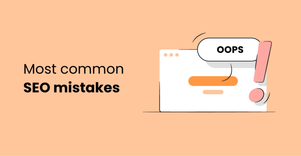 Common Website SEO Mistakes That Are Costing Your Business Customers